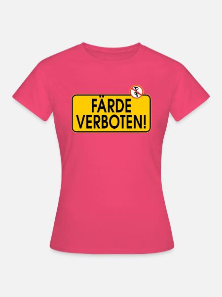 ACHTUNG! Pferde verboten - Frauen T-Shirt - Azalea