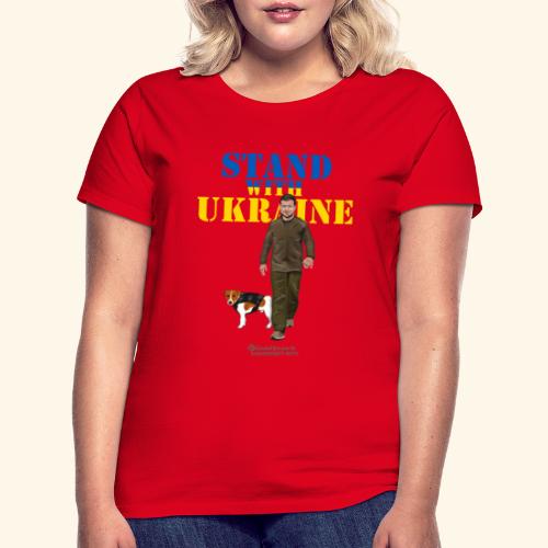 Ukraine Zelensky Patron Stand with Ukraine - Frauen T-Shirt