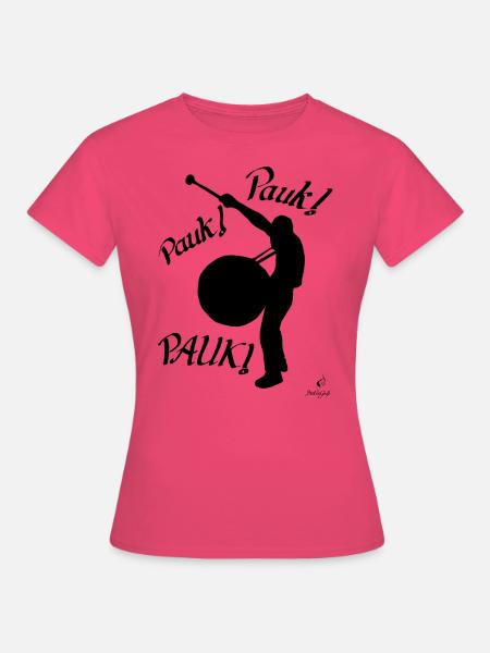 Pauk Pauk Pauk vorne - Frauen T-Shirt - Azalea