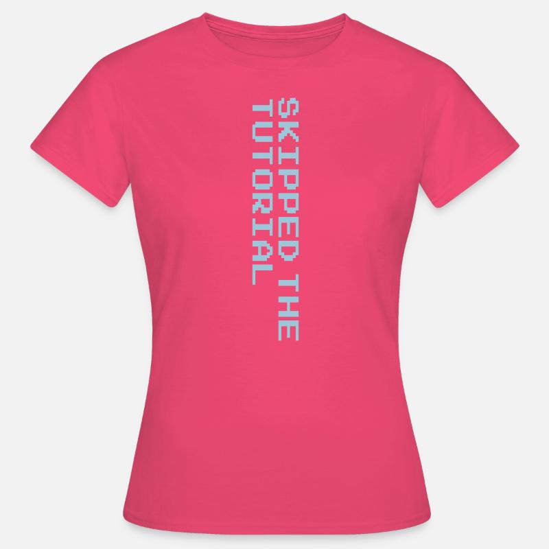 skipped the tutorial black - Frauen T-Shirt - Azalea