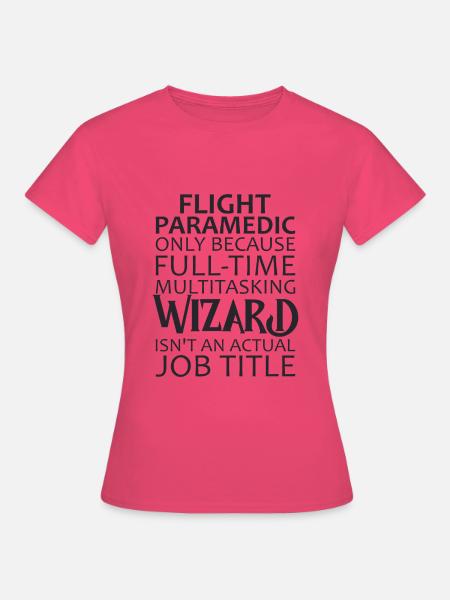 Flight Paramedic Wizard Luftrettung - Frauen T-Shirt - Azalea