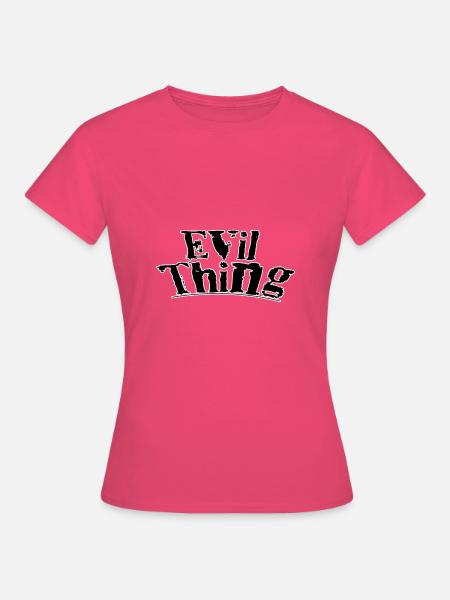 Evil thing - Frauen T-Shirt - Azalea