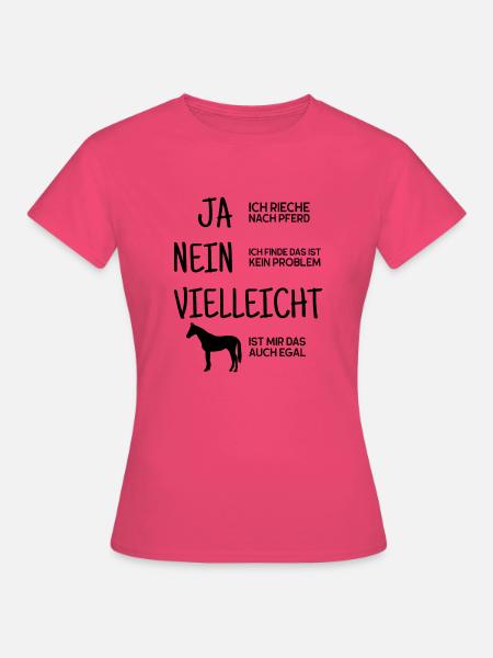 Pferd Geschenk Hobby Sport Dressur - Frauen T-Shirt - Azalea