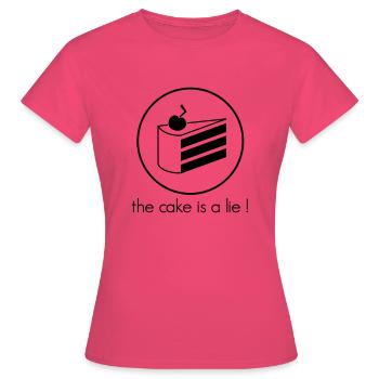The Cake is A Lie ! - T-shirt Femme - rose azalée - Devant - AI Model Female 172 dark (172cm)