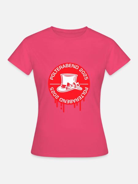 Polterabend 2025 Polterhochzeit - Frauen T-Shirt - Azalea