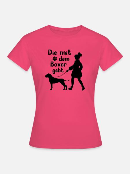 Boxer Hund lustig Gassi gehen Frauchen Geschenk - Frauen T-Shirt - Azalea