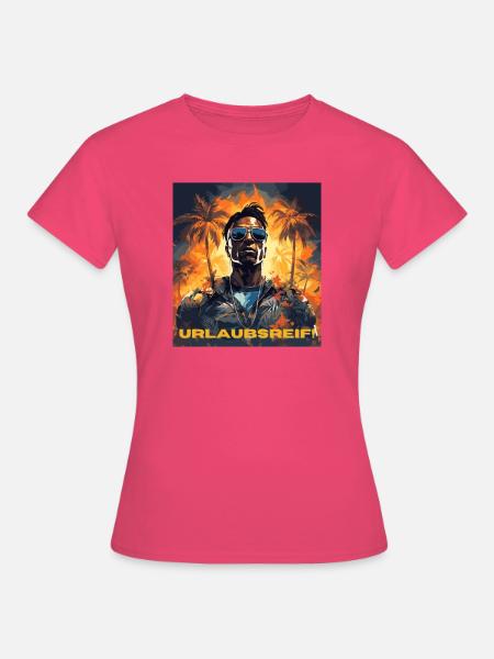 Urlaubsreif! - Frauen T-Shirt - Azalea