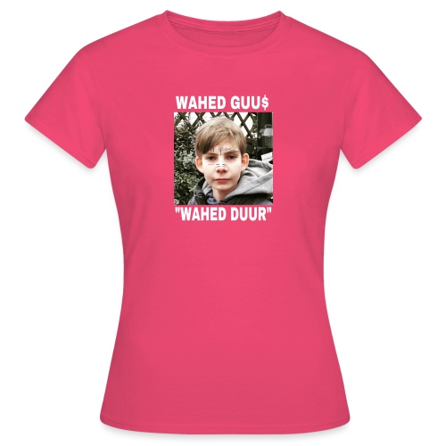 Wahed guu$ merch clitorisknaap - Vrouwen T-shirt