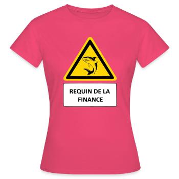 Requin de la finance - T-shirt Femme - rose azalée - Devant - AI Model Female 172 dark (172cm)