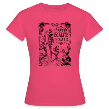 Liberté Égalité FCKAfD Art Nouveau Stil Protest - Frauen T-Shirt - Azalea - Vorne - AI Model Female 172 dark (172cm)