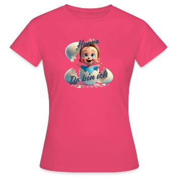 Hurra - Da bin da / Junge - Frauen T-Shirt - Azalea - Vorne - AI Model Female 172 dark (172cm)