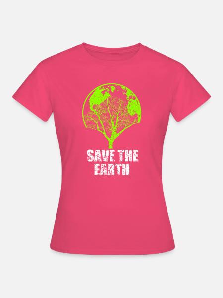SAVE THE EARTH T-SHIRT - Frauen T-Shirt - Azalea