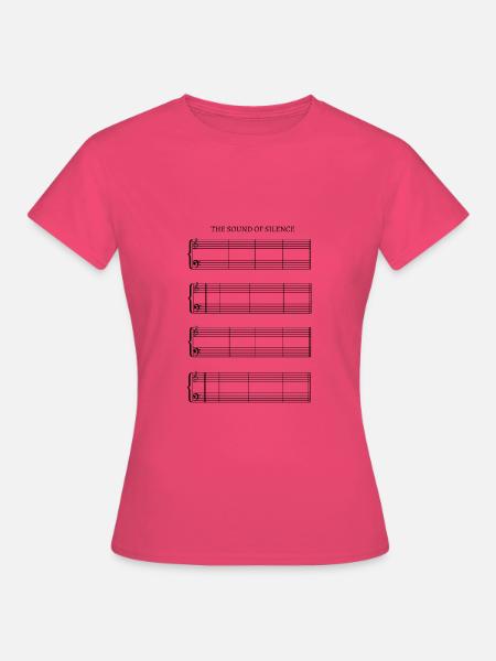 Sound Of Silence Notenblatt ohne Noten - Frauen T-Shirt - Azalea