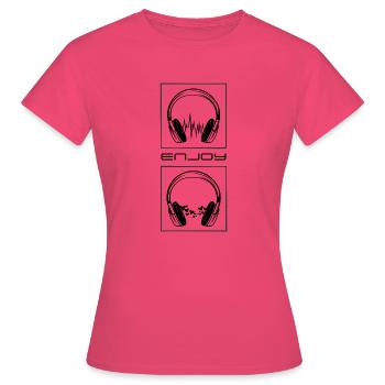 Genießen Sie die Musik. Kopfhörer. Musik. - Frauen T-Shirt - Azalea - Vorne - AI Model Female 172 dark (172cm)
