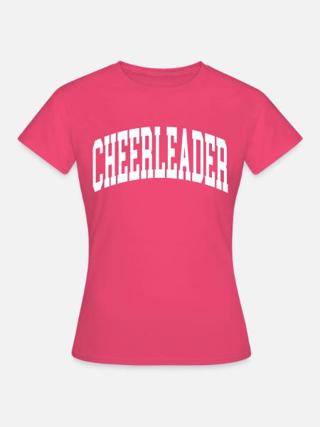 Cheerleader - Frauen T-Shirt - Azalea