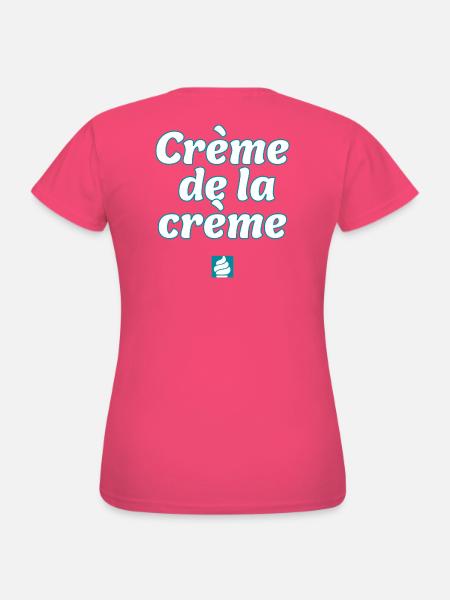 Crème de la Crème – Das Beste - Frauen T-Shirt - Azalea