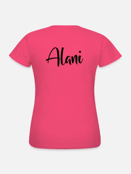 Vorname Alani - Frauen T-Shirt - Azalea