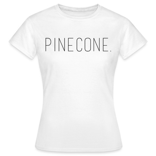 PineconeShirt png - Vrouwen T-shirt