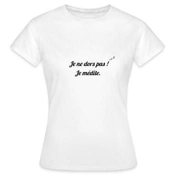 Ich schlafe nicht Ich meditiere - Frauen T-Shirt - Weiß - Vorne - AI Model Female 172 dark (172cm)