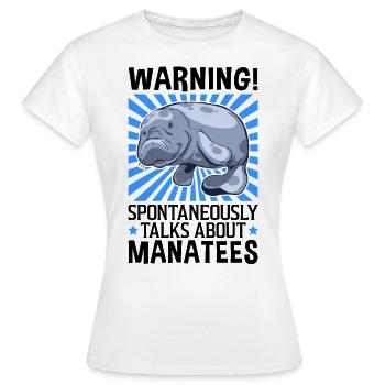 Parle spontanément des lamantins mammifères marins - T-shirt Femme - blanc - Devant - AI Model Female 172 dark (172cm)