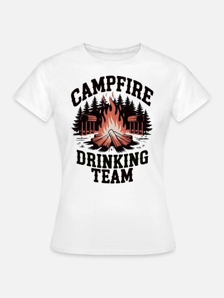 Campfire Drinking Team - Frauen T-Shirt - Weiß