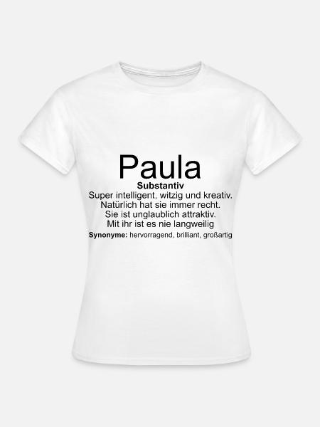 Name Definition Paula - Frauen T-Shirt - Weiß