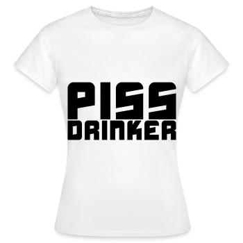 Piss Drinker - Women's T-Shirt - white - Front - AI Model Female 172 dark (172cm)