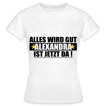 Alexandra Name Vorname Geburtstag - Frauen T-Shirt - Weiß - Vorne - AI Model Female 172 dark (172cm)