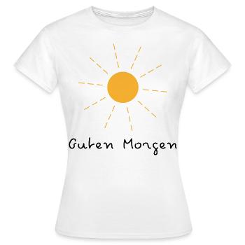 Good morning - Women's T-Shirt - white - Front - AI Model Female 172 dark (172cm)