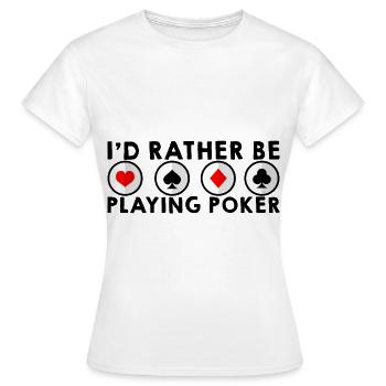 Je préfère jouer au poker - T-shirt Femme - blanc - Devant - AI Model Female 172 dark (172cm)
