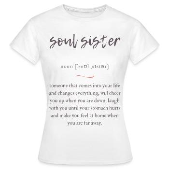 Soul Sister (Seelenschwester) Convoluted Edition - Frauen T-Shirt - Weiß - Vorne - AI Model Female 172 dark (172cm)