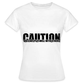 La prudence ne joue pas bien avec les autres 69 - T-shirt Femme - blanc - Devant - AI Model Female 172 dark (172cm)