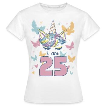 Einhorn Ich Bin 25 Jahre Schmetterlinge Geburtstag - Frauen T-Shirt - Weiß - Vorne - AI Model Female 172 dark (172cm)