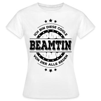 Beamtin Kollegin Geburtstag Verbeamtung Geschenk - Frauen T-Shirt - Weiß - Vorne - AI Model Female 172 dark (172cm)