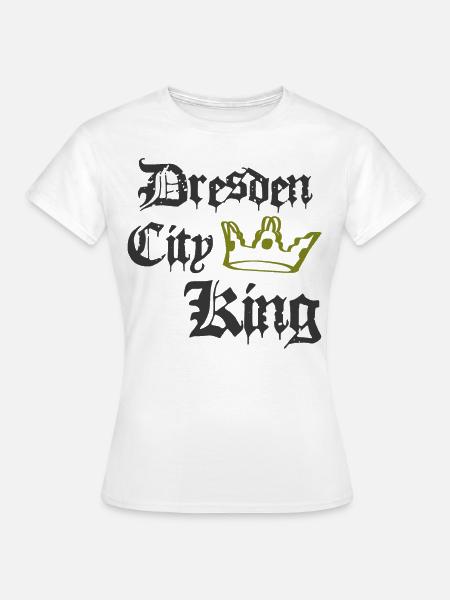 Dresden City King - Frauen T-Shirt - Weiß