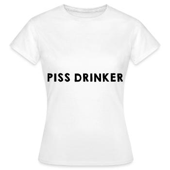 Piss Drinker 25 - Frauen T-Shirt - Weiß - Vorne - AI Model Female 172 dark (172cm)