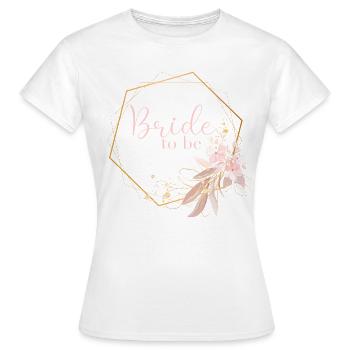 Pink Flowers Boho - Bride to be - Women's T-Shirt - white - Front - AI Model Female 172 dark (172cm)