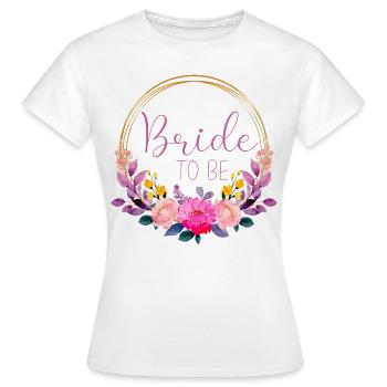 Prairie fleurie - Bride to be - T-shirt Femme - blanc - Devant - AI Model Female 172 dark (172cm)