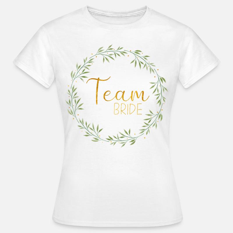 Branches - Team Bride - Women's T-Shirt - white