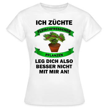 Ich züchte Fleischfressende Pflanzen - Frauen T-Shirt - Weiß - Vorne - AI Model Female 172 dark (172cm)