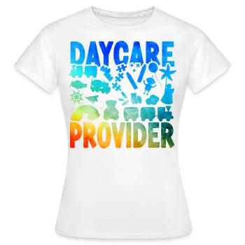 Childcare Daycare Provider Teacher - Women's T-Shirt - white - Front - AI Model Female 172 dark (172cm)