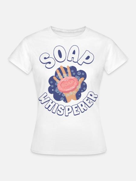 Soap Making Crafting Soap - Frauen T-Shirt - Weiß