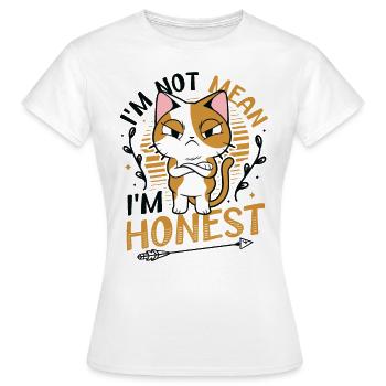 Je ne suis pas méchant que je suis honnête et franc parleur - T-shirt Femme - blanc - Devant - AI Model Female 172 dark (172cm)