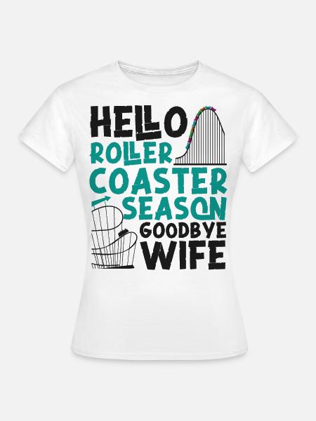 Roller Coaster Wife Husband Hello - Frauen T-Shirt - Weiß