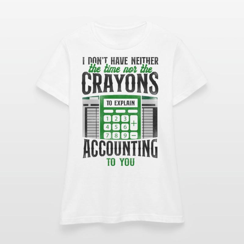 Comptable Comptable Comptable Comptabilité T-shirt Femme