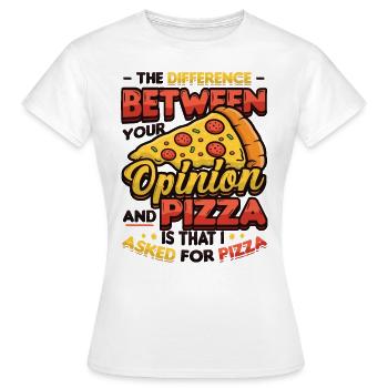 Ich Habe Um Pizza Gebeten. - Frauen T-Shirt - Weiß - Vorne - AI Model Female 172 dark (172cm)