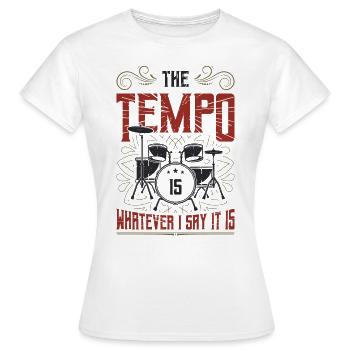 Das Tempo Ist, Was Immer Ich Sage, Es Ist Rockband - Frauen T-Shirt - Weiß - Vorne - AI Model Female 172 dark (172cm)