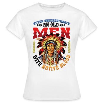 Des vieillards avec du sang indigène, des Indiens. - T-shirt Femme - blanc - Devant - AI Model Female 172 dark (172cm)