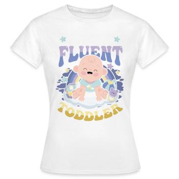 Ich Spreche Fließend Kleinkind - Frauen T-Shirt - Weiß - Vorne - AI Model Female 172 dark (172cm)