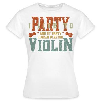 Violoniste J’aime faire la fête - T-shirt Femme - blanc - Devant - AI Model Female 172 dark (172cm)